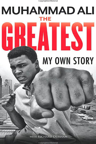 The Greatest: My Own Story